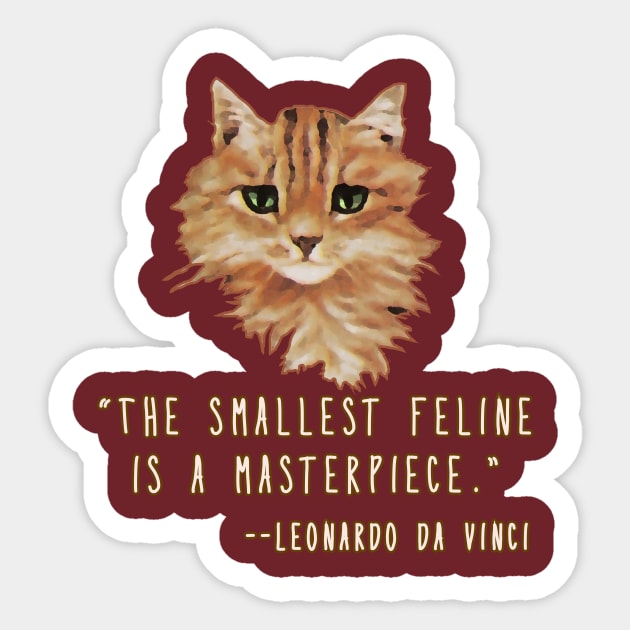 Cute Furbaby Cat with Da Vinci Quote Sticker by Scarebaby